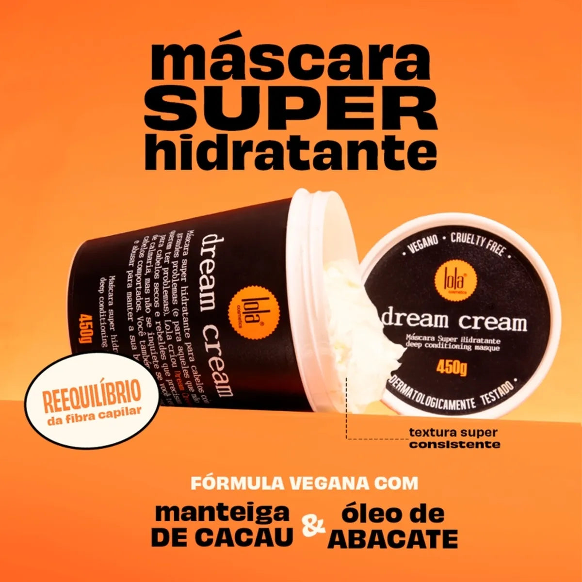 Dream Cream  Mascara Super Hidratante (450g)
